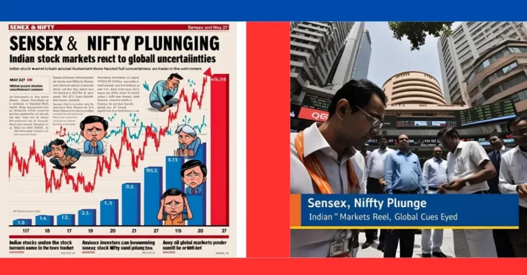 Sensex Nifty Plunge May 27: Indian Markets Reel, Global Cues Eyed